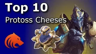 Top 10 Protoss Cheeses in Legacy of the Void