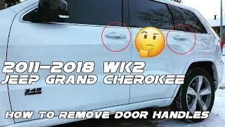 2011-2018 Jeep Grand Cherokee: How to remove chrome door handles