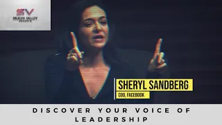 Discover Your Voice of Leadership (featuring Sheryl Sandberg @ Facebook)