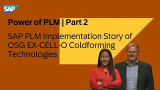 OSG EX-CELL-O's Rapid SAP PLM Implementation | Power of PLM Part 2