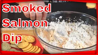 World's Best Smoked Salmon Dip!  (I ain't kiddin' neither!)