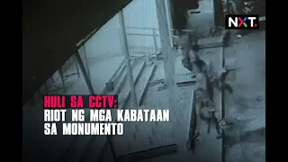 Huli sa CCTV: Riot ng mga kabataan sa Monumento | NXT