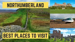 The Best Places To Visit in NORTHUMBERLAND | Let's Walk!