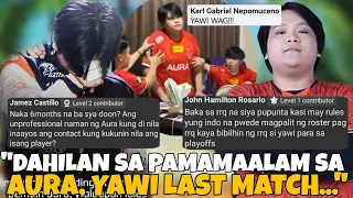 KASAGUTAN SA PAMAMAALAM NI YAWI SA AURA? BAKIT WALANG AURA YAWI SA PLAYOFFS? GINAMIT LANG SI IDOLO?!