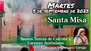 ✅ MISA DE HOY martes 5 de Septiembre 2023 - Padre Arturo Cornejo