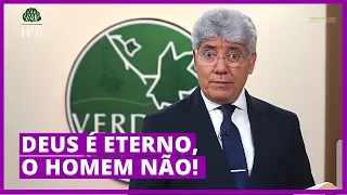 DEUS É ETERNO, O HOMEM NÃO - Hernandes Dias Lopes