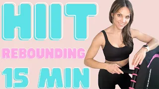 MINI TRAMPOLINE REBOUNDER HIIT WORKOUT | 15 Minute REBOUNDING | 2500+ STEPS