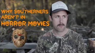 Why Southerners Aren't in Horror Movies