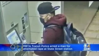 Police Arrest Man For Attempted Rape At MBTA Station