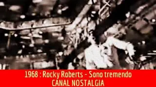 Rocky Roberts - Sono Tremendo