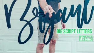 Big Script letters cut with scroll saw