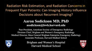 2023 Virtual Symposium: Radiation Risk Estimation and Radiation Concerns in Frequent Flyer Patients