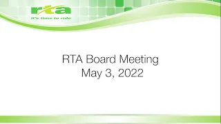 RTA Board Meeting May 3 2022