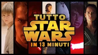 STAR WARS | DAL PRIMO ALL'OTTAVO CAPITOLO in 13 minuti