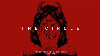 [FREE] Dark Techno / Cyberpunk / Industrial Type Beat 'THE CIRCLE' | Background Music