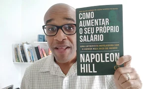 Como Aumentar o seu próprio Salário Napoleon Hill Livro 【RESENHA COMPLETA】