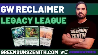Legacy GW Reclaimer! | MTGO League | November 22nd 2020 | GreenSunsZenith.com