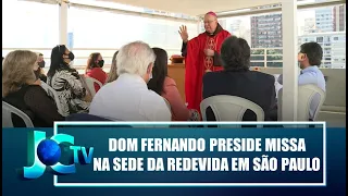 Dom Fernando Figueiredo preside missa na sede da REDEVIDA em São Paulo - JCTV - 10/08/21