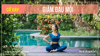 🍃 Giảm đau mỏi CỔ VAI GÁY tức thì🎵 (Reduce Neck pain) | Yoga Phục hồi Cột sống | Yoga By Sophie