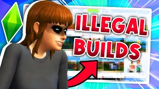 The Wonderous World of ILLEGAL Sims 4 Builds