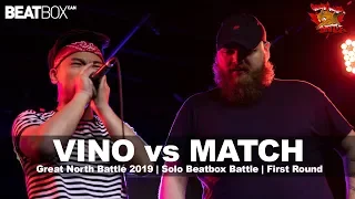 Vino vs Match | GNB 2019 | Solo Beatbox -  First Round