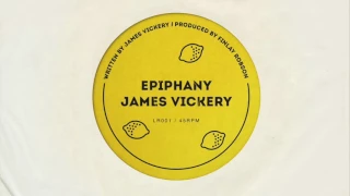 James Vickery - Epiphany (Official Audio)