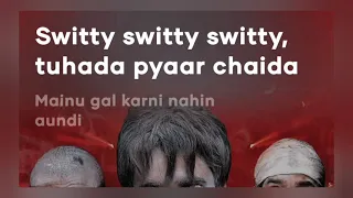 SWITTY  SWITTY II HINDI II ENGLISH II SONG II MUSIC II LYRICS