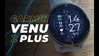 Garmin Venu 2 Plus - Ультрасучасний Смарт-Годинник на кожен день