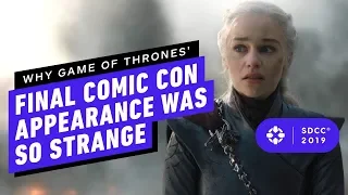 Why Game of Thrones’ Final Comic Con Appearance Was So Strange - Comic Con 2019