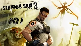 Прохождение Serious Sam 3: BFE - Часть 1: Лето в Каире (Без комментариев)