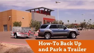 Towing: How-To Back Up and Park a Trailer