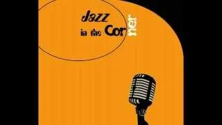 Jazz in the Corner - When I get famous (Jamie Cullum)