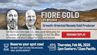 Fiore Gold: Growth-Oriented Nevada Gold Producer | Webinar Replay