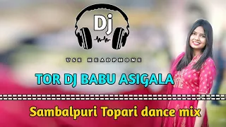 Tor Dj Babu Asigala || Topari dance mix vibration full hard || Dj manas KaranjiaxDj abinash official