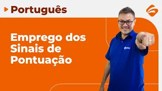 Português para Concursos: Aprenda o Emprego dos Sinais de Pontuação e Sua Função no Texto - AGEPEN