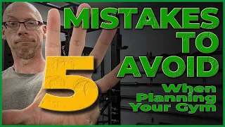 5 Common Home & Garage Gym Planning Mistakes