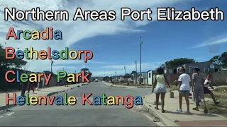 Tour Of The Northern Area’s Of Port Elizabeth South Africa #katanga #arcadia #bethelsdorp