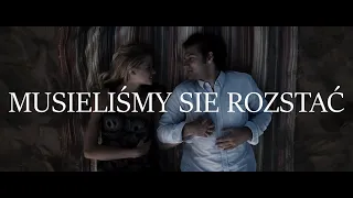 EMASIK - Musieliśmy się rozstać (VIDEO)