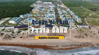 Ocean el Faro, Punta Cana, República Dominicana (Version Familiar)