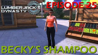 Lumberjack's Dynasty Episode 25