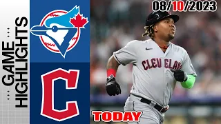 Cleveland Guardians vs Toronto Blue Jays GAME HIGHLIGHTS |  August 10, 2023 | MLB 2023