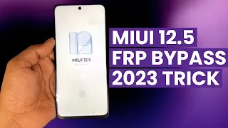 Redmi Note 11T 5G FRP Bypass 2023 | All Xiaomi FRP Bypass MIUI 12.5 New Method | A2GSM