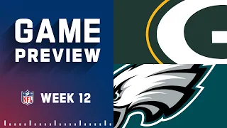 Green Bay Packers vs. Philadelphia Eagles | 2022 Week 12 Game Preview