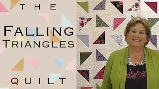 The Falling Triangles Quilt: Easy Quilting with Layer Cakes!
