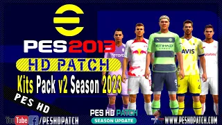 PES 2013 HD Patch 2022 - New Season 2023 Kits Pack v2