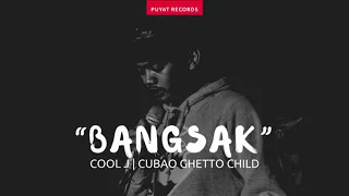 Bangsak - Cool J | Mockingbirds