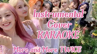 TWICE - MORE & MORE | INSTRUMENTAL Cover KARAOKE