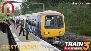 Train Sim World 3 - FIRST LOOK at the Manchester to Glossop & Hadfield Line!