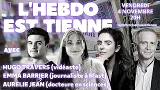 "L'Hebdo Est Tienne" N°10 - 04/11/2022 - Samuel Etienne VOD