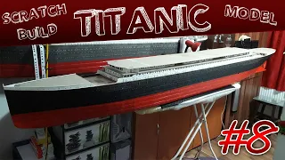 TITANIC SCRATCHBUILD CARDBOARD MODEL - 1/100 Scale - Part 8